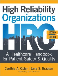 Cover High Reliability Organizations: A Healthcare Handbook for Patient Safety & Quality, Second Edition