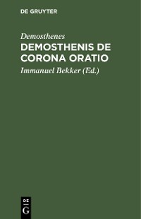 Cover Demosthenis De corona Oratio