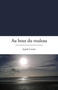 Cover Au bout du rouleau