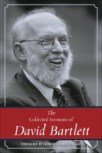 Cover The Collected Sermons of David Bartlett