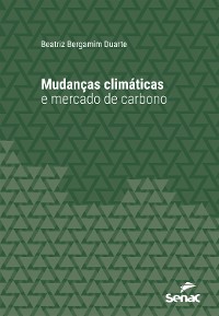 Cover Mudanças climáticas e mercado de carbono