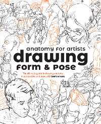 Cover Anatomy for Artists: Drawing Form & Pose