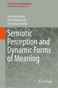 Cover Semiotic Perception and Dynamic Forms of Meaning