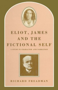 Cover Eliot, James and the Fictional Self