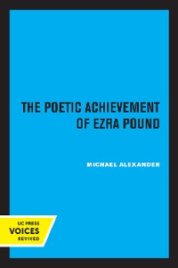 Cover The Poetic Achievement of Ezra Pound