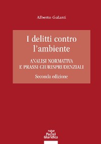 Cover I delitti contro l'ambiente - Seconda edizione