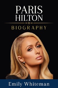 Cover Paris Hilton Biography