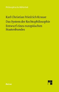 Cover Das System der Rechtsphilosophie. Entwurf eines europäischen Staatenbundes