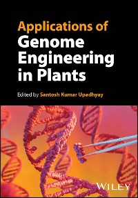 Cover Applications of Genome Engineering in Plants