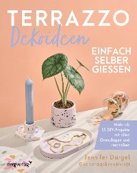 Cover Terrazzo-Dekoideen einfach selber gießen