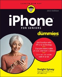Cover iPhone For Seniors For Dummies, 2022 Edition