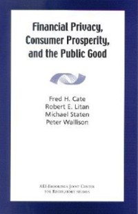 Cover Financial Privacy, Consumer Prosperity, and the Public Good