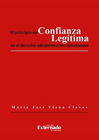 Cover El principio de confianza legitima en el derecho administrativo colombiano