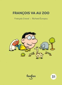 Cover François va au zoo