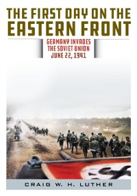 Cover First Day on the Eastern Front