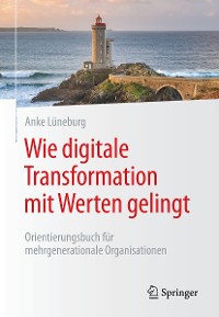 Cover Wie digitale Transformation mit Werten gelingt