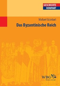 Cover Das Byzantinische Reich