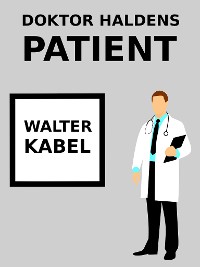 Cover Doktor Haldens Patient
