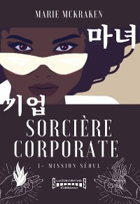 Cover Sorcière corporate - Tome 1