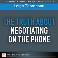 Cover Truth About Negotiating on the Phone, The