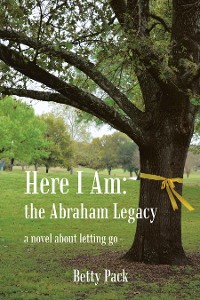 Cover Here I Am: the Abraham Legacy