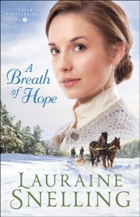 Cover Breath of Hope (Under Northern Skies Book #2)