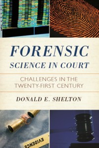 Cover Forensic Science in Court