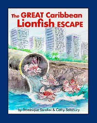 Cover The Great Caribbean Lionfish Escape