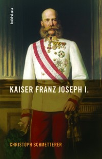 Cover Kaiser Franz Joseph I.