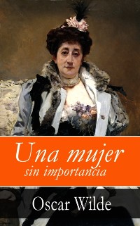 Cover Una mujer sin importancia