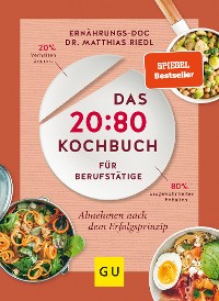 Cover Das 20:80-Kochbuch für Berufstätige