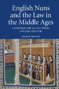 Cover English Nuns and the Law in the Middle Ages