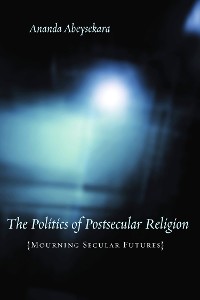 Cover The Politics of Postsecular Religion