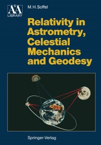 Cover Relativity in Astrometry, Celestial Mechanics and Geodesy