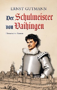Cover Der Schulmeister von Vaihingen