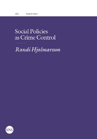 Cover Social Policies as Crime Control