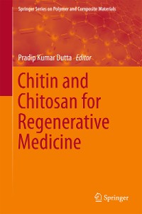 Cover Chitin and Chitosan for Regenerative Medicine