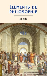 Cover Éléments de philosophie (annoté)