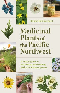Cover Medicinal Plants of the Pacific Northwest