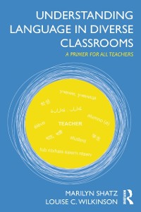 Cover Understanding Language in Diverse Classrooms