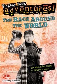 Cover Race Around the World (Totally True Adventures)