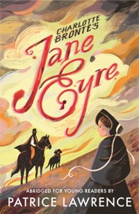 Cover Jane Eyre: Abridged for Young Readers