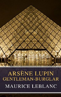 Cover Arsène Lupin, gentleman-burglar ( Movie Tie-in)