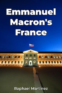 Cover Emmanuel Macron's France