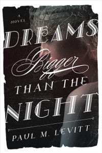 Cover Dreams Bigger Than the Night