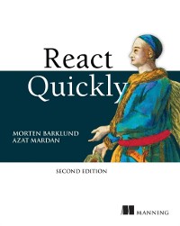 Cover React Quickly, Second Edition