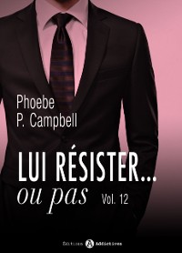 Cover Lui résister... ou pas - 12