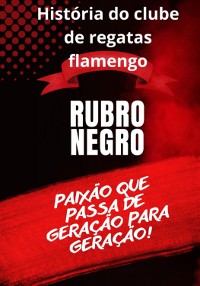 Cover História Do Clube De Regatas Flamengo