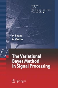 Cover The Variational Bayes Method in Signal Processing
