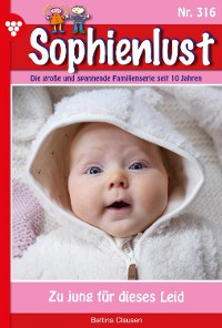 Cover Sophienlust 316 – Familienroman